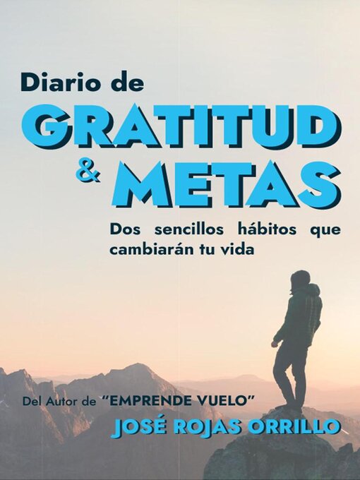 Title details for Diario de Gratitud & Metas by JOSE LUIS ROJAS ORRILLO - Available